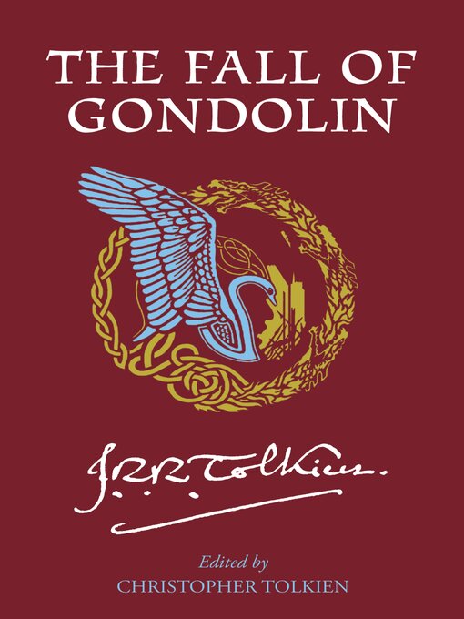 Title details for The Fall of Gondolin by J.R.R. Tolkien - Wait list